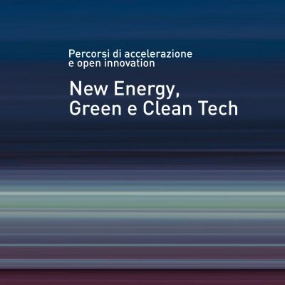  13 giugno, webinar di presentazione del programma di accelerazione “New Energy, Green e Clean Tech” 