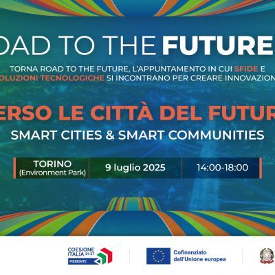 Ultimo appuntamento con Road to the Future – Smart Cities & Smart Communities | 9 luglio 2025