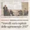 Presentata la mostra-convegno. "Vercelli sarà capitale delle agroenergie 2013"