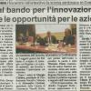 Via al bando per l'innovazione. Tutte opportunità per le aziende